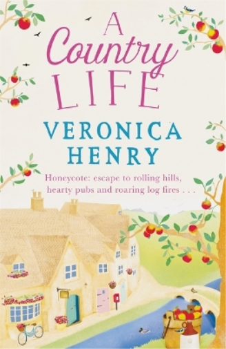 Veronica Henry A Country Life (Tascabile) Honeycote