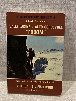 Salvatore WANDERFÜHRER 2 LADINISCHE TÄLER HOCH HERZHAFT FODOM Arabba