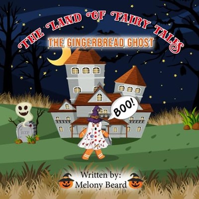 Beard - Gingerbread Ghost   The Land of Fairy Tales - New paperback or - X555z