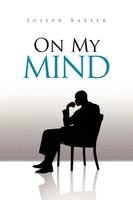 On My Mind Joseph Baxter Taschenbuch Kartoniert / Broschiert Englisch 2010