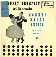Sydney Thompson And His Orchestra - Quicksteps / Foxtrots (7'', Kno)