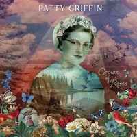 Patty Griffin - Crown Of Roses - Cd - G3Z