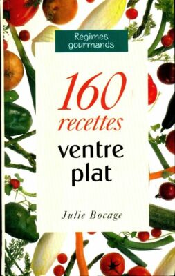 160 Rezepte Flachbauch - Julie Bocage - V281652