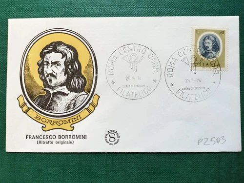 1974 FDC ITALY REPUBLIC ITALIAN ARTISTS FRANCESCO BORROMINI (P2503)