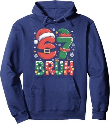 Bruh 67 Six Seven 6 7 Meme Christmas Funny Unisex Hooded Sweatshirt