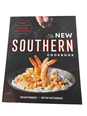 The New Southern Cookbook Classic Family Recipes Modern Twists Cookbook 2018