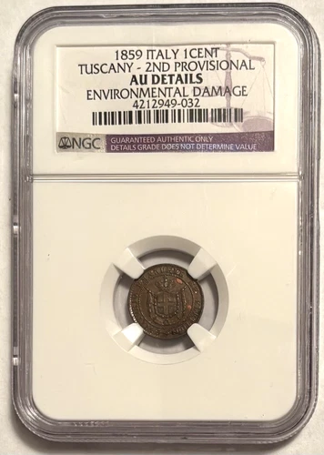 1859 ITALY, TUSCANY , 2ND PROVISIONAL CENTESIMO NGC AU DETAILS