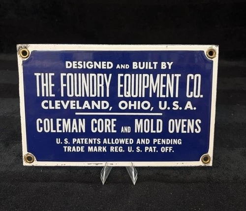 Vintage Foundry Equipment Co. Porcelain Equipment Tag / Sign