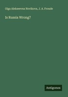 Is Russia Wrong? Olga Alekseevna Novikova