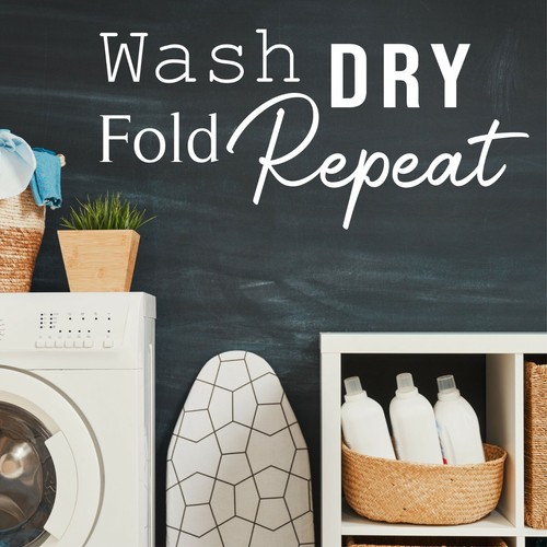 Waschen Trocknen Falten Wiederholen Wandaufkleber Zitat | Waschküche Utility Abziehbild Vinyl Worte - Bild 1 von 5