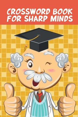 Crossword Book for Sharp Minds | Speedy Publishing | Taschenbuch | Englisch