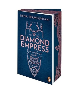 Diamond Empress. One Heist: Roman. Das spektakuläre Finale der Romantic-Suspens