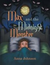 Max and the Midnight Monster, Paperback by Johnson, Anna, Brand New, Free shi...