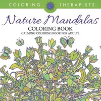 Coloring Therapist | Nature Mandalas Coloring Book - Calming Coloring Book...