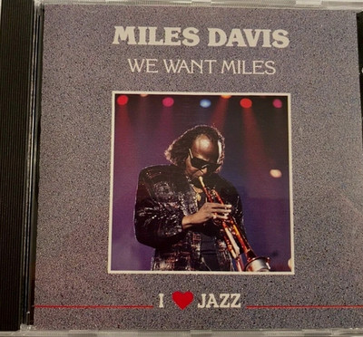 Miles Davis  We Want Miles   CD  I Love Jazz  CBS