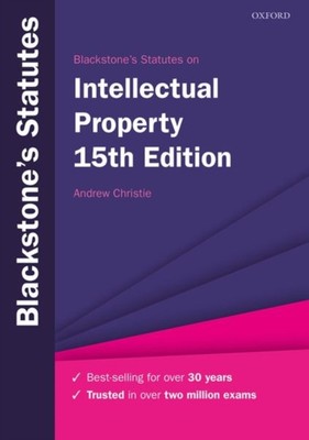 Blackstone's Statutes on Intellectual Property Paperback Andrew C