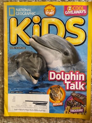 National Geographic Kids Magazine Dolphin Talk June /July 2014 Lion Rescue
