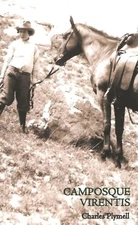 CHARLES PLYMELL "CAMPOSQUE VIRENTIS" 1/100 NUMBERED COPIES SIGNED BY AUTHOR