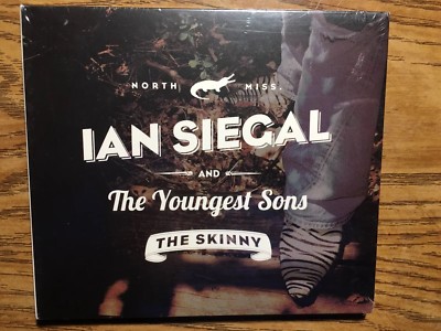 Ian Siegal And The Youngest Sons The Skinny CD New Sealed Nugene 2011 Free Ship