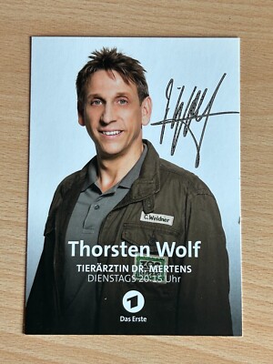 Thorsten Wolf - Tierärztin Dr. Mertens - Autogrammkarte orig. signiert - #S16710