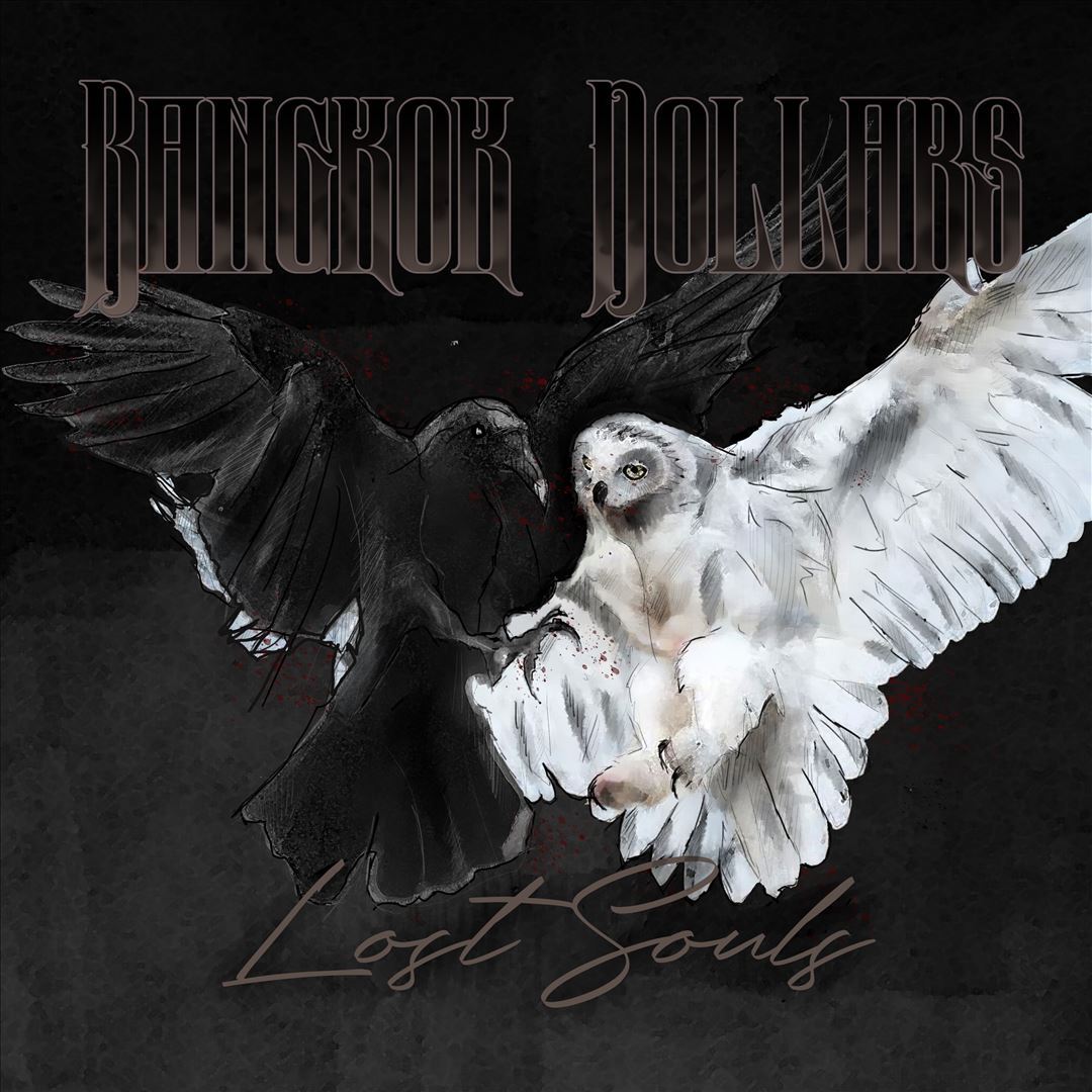 BANGKOK DOLLARS LOST SOULS NEW CD