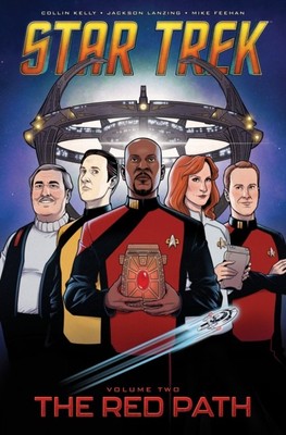 STAR TREK VOL 2 THE RED PATH By KELLY, COLLIN (Hardcover) (9798887240237)