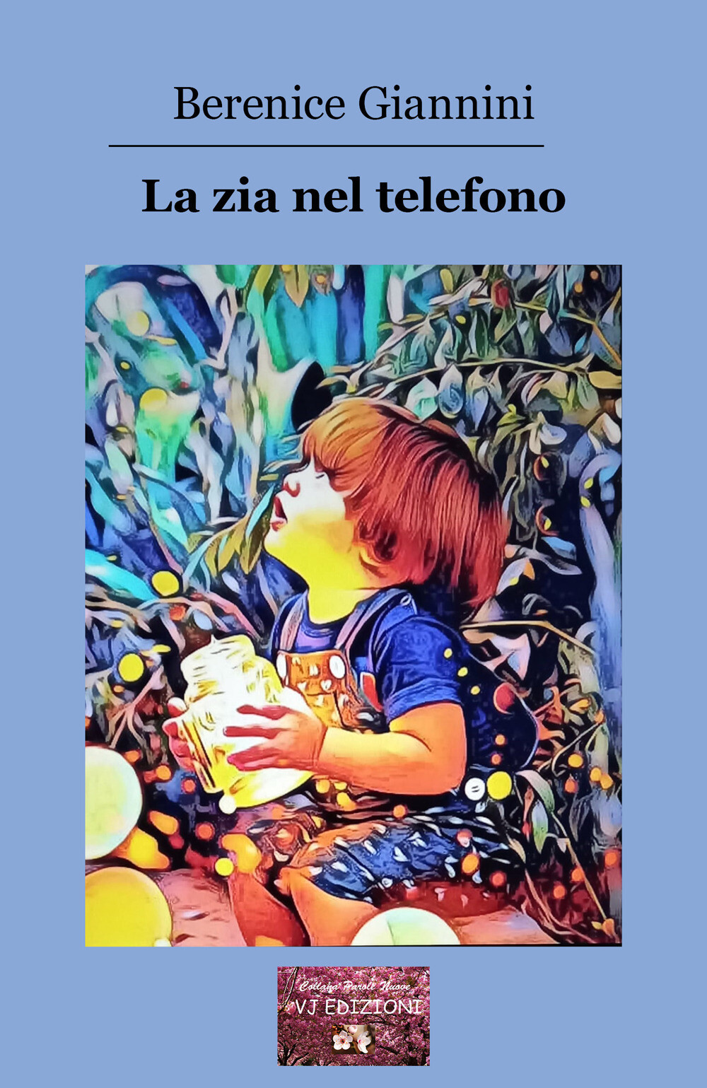 La zia nel telefono - Berenice Giannini