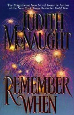Remember When - Hardcover By McNaught, Judith - GOOD