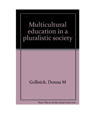 Multicultural education in a pluralistic society