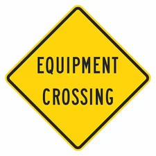 Lyle T1-1573-Hi_12X12 Equipment Crossing Traffic Sign, 12 In H, 12 In W,