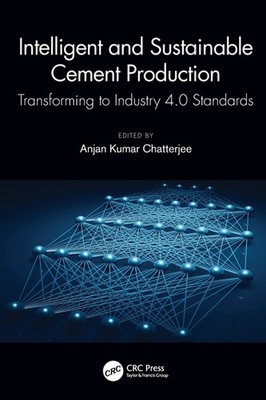 Intelligent And Sustainable Cement Production: Transforming ...