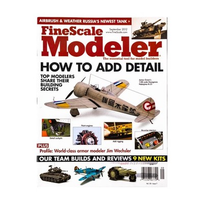 Fine Scale Modeler  Vol. 30, #7 ''How to Add Detail, Top Modelers Share  Mag VG+