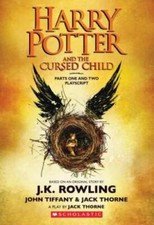 Harry Potter and the Cursed Child, Parts One and Two: The Official P - VERY GOOD