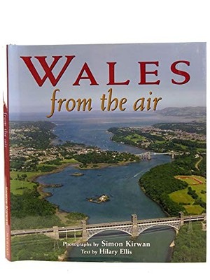 Wales from the Air by Ellis, Hilary Hardback Book The Fast Free Shipping