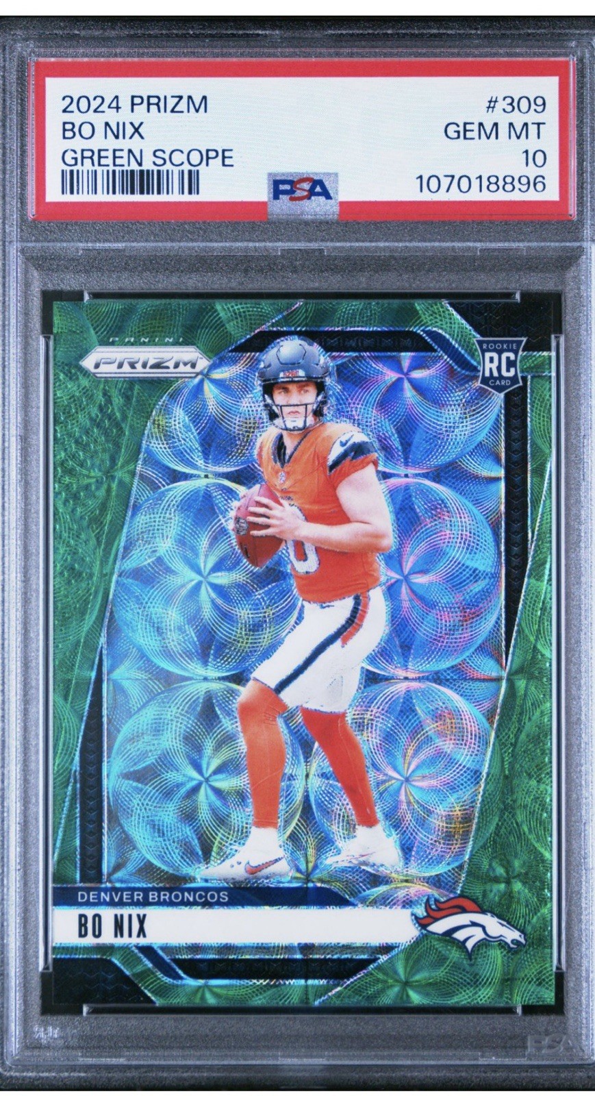 2024 Panini Prizm Bo Nix Green Scope /75 No. 309 Rookie Card GEM MT PSA 10