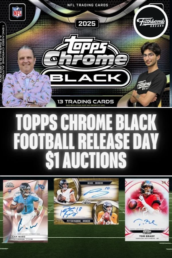 TOPPS CHROME BLACK NFL RELEASE DAY $1 AUCTIONS