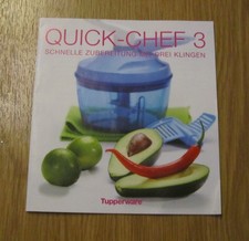 TUPPERWARE Quick Chef 3 Schnelle Zubereitung mit drei Klingen Rezeptheft Rezepte
