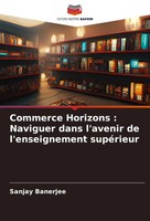 Sanjay Banerjee | Commerce Horizons : Naviguer Dans L'avenir De...