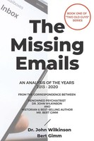 The Missing Emails John Wilkinson (U. A.) Taschenbuch Kartoniert / Broschiert