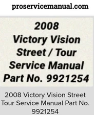 2008 Victory Vision Street - Tour Service Manual Part No. 9921254