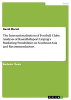 The Internationalisation Of Football Clubs. Analysis Of Rasenballsport Leipzig's