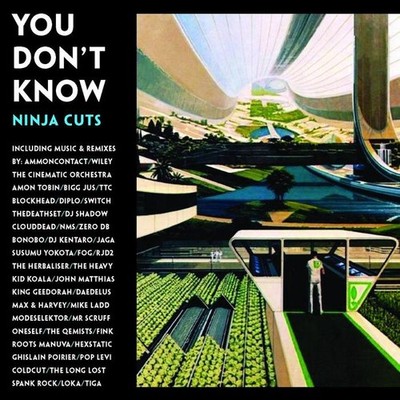 Various Artists You Don't Know: Ninja Cuts Music CDs New