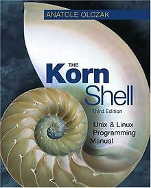 The Korn Shell: Unix and Linux Programming Manual (... | Buch | Zustand sehr gut