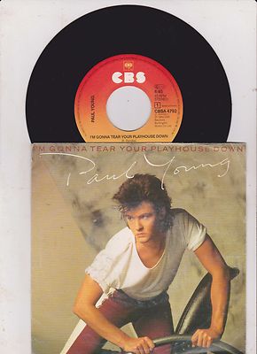  7'' Single: Paul Young - I'm Gonna Tear Your Playhouse Down / Broken Man