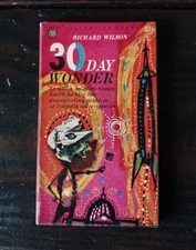 Richard Wilson - 30 Day Wonder - Ballantine 1960