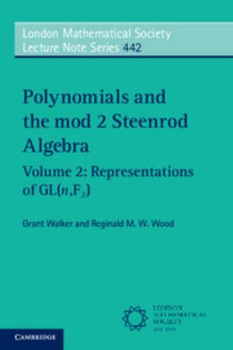 London Mathematical Society Lecture Note Ser.: Polynomials and the Mod 2 ...