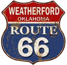 WEATHERFORD, OKLAHOMA Route 66 Shield Metal Sign Man Cave Garage 211110013213