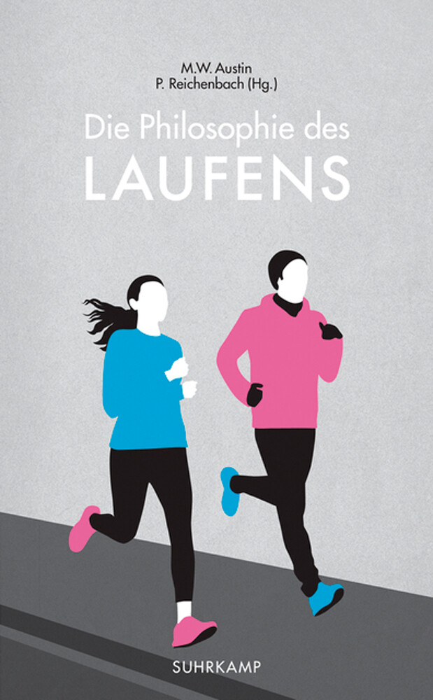 Thumbnail - Die Philosophie Des Laufens. M. W. Austin