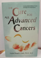 by Hulda Regehr Clark The Cure for All Advanc...