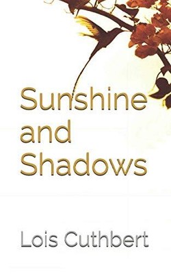 Sonnenschein und Schatten - Cuthbert, Lois